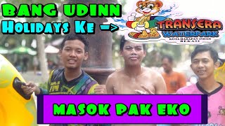 preview picture of video 'Keseruan Holiday Ke  Transera Waterpark Bekasi ' BANG UDINN LAGI HOLIDAY GAES ' BERSAMA KANCA 2'