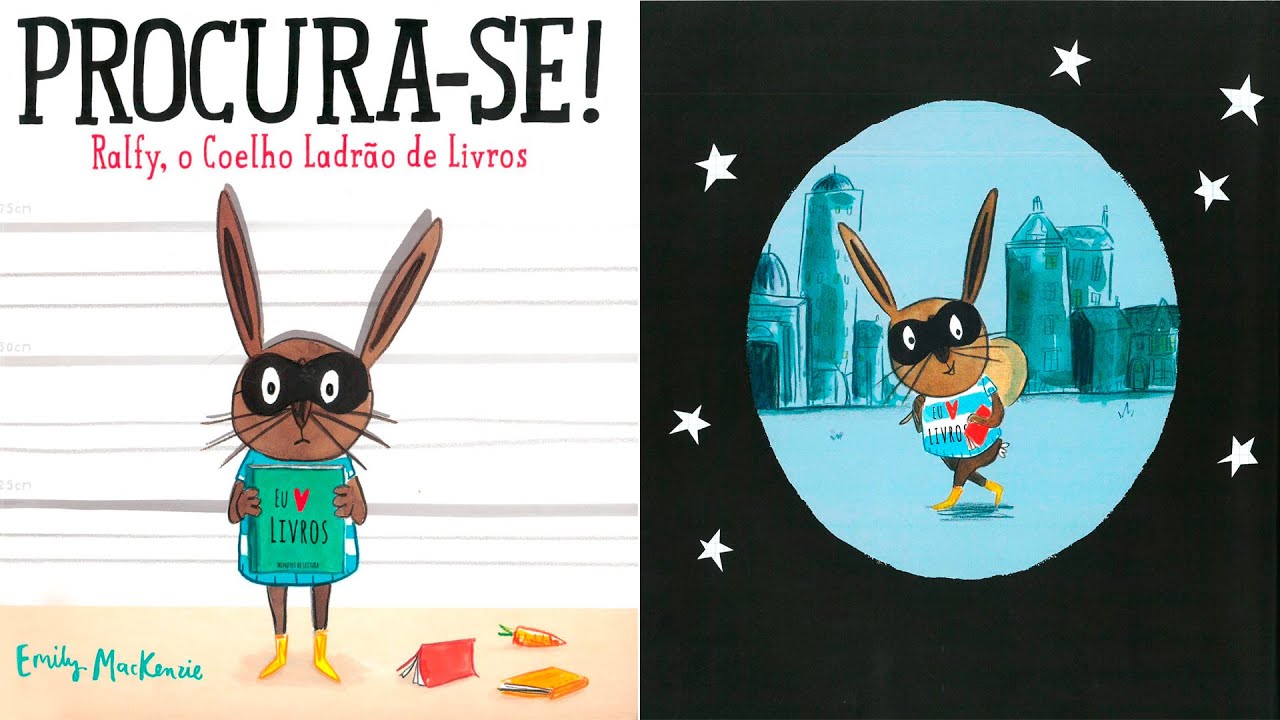 Historinha Infantil: Procura-se! Ralfy, o coelho ladrão de livros | Histórias Infantis em Português