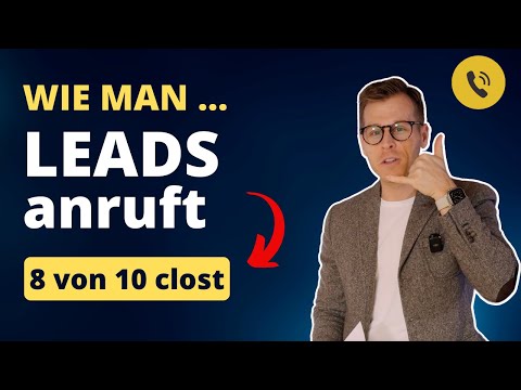 Leads anrufen: Mit diesem Telefonskript Umsatzrekorde brechen! Erfolgreich verkaufen am Telefon