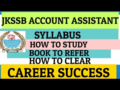 JKSSB ACCOUNT ASSISTANT | HOW TO START STUDY | BOOK TO REFER|SYLLABUS|HOW TO CLEAR|JOIN 9419145317