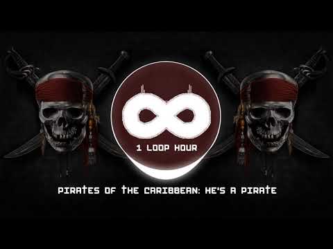 He's a Pirate | 1 HOUR LOOP | Pirates of the Caribbean