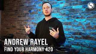 Andrew Rayel - Live @ Find Your Harmony Episode #420 (#FYH420) 2024