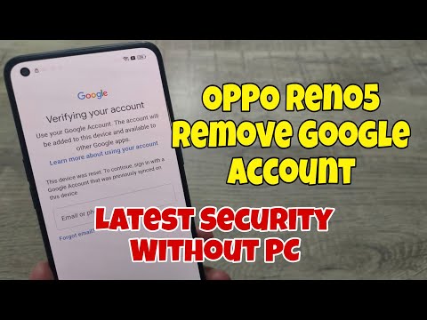 OPPO Reno5 4G (CPH2159), Remove Google Account, Bypass FRP. Without PC!