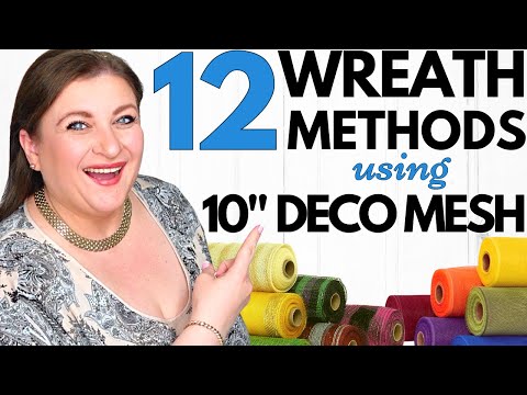 12 WREATH BASE METHODS using 10 inch Deco Mesh