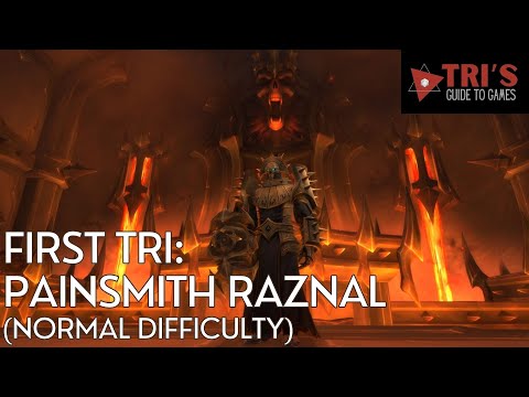 Erster Tri: Schmerzschmied Raznal – Normaler Schwierigkeitsgrad