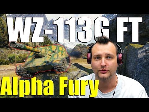 WZ-113G FT: Armor Unreliable, Alpha Unforgettable! | World of Tanks