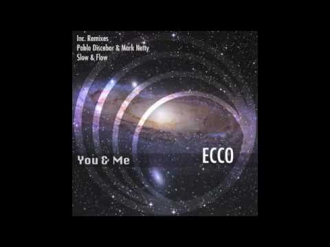 Ecco - You & Me (Slow & Flow Black Acid Remix) Mude Recordings