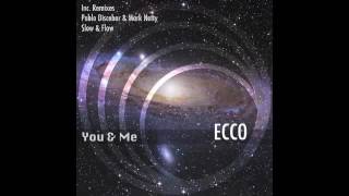 Ecco - You & Me (Slow & Flow Black Acid Remix) Mude Recordings