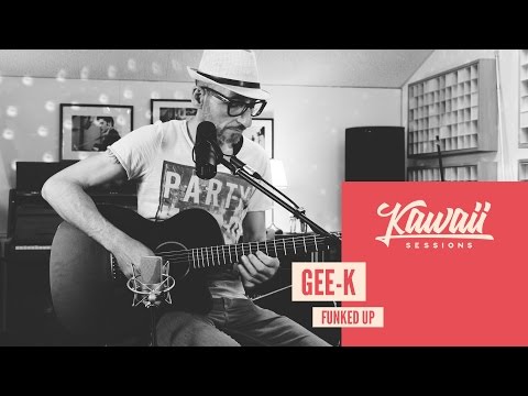 Kawaii Session w/ Gee-K - Funked Up
