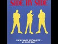 Side By Side – You're Only Young Once... So Do It Right (Lost & Found Records)