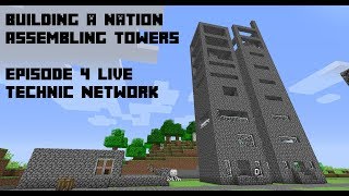 Minecraft | Technic Network 1.7.10 Building Strong's Towers