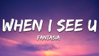 Fantasia - When I See You (Lyrics)