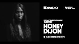 Defected In The House Radio Show 27.06.16 Guest Mix Honey Dijon