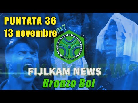 FIJLKAM NEWS 36 - BRONZO BOI