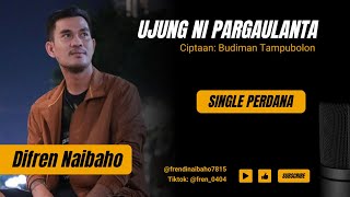 Download lagu Difren Naibaho - Ujung Ni Pargaulanta mp3 Download lagu Difren Naibaho - Ujung Ni Pargaulanta mp3