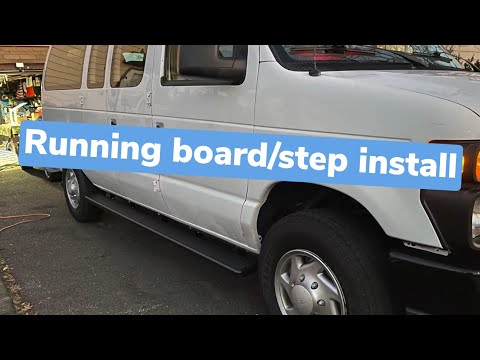How To Install Running Boards on a 250 Ford Econoline van full size, F-150 etc(iBoard - Full Steps)