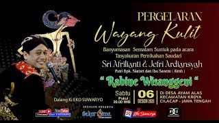 Download lagu LIVE WAYANG KULIT DALANG KI EKO SUWARYO LAKON RABINE WISANGGENI mp3