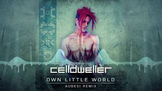 Celldweller - Own Little World (Audesi Remix)
