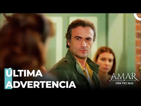 Mirat Les Dio A Todos Una Lección - Amar Una Vez Más Capitulo 16