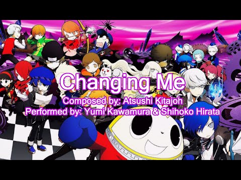 Persona Q: Shadow of the Labyrinth - Changing Me [Lyrics]