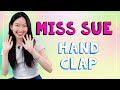 Miss Sue Super Fun Rhythmic Hand Clap Fun Clapping Games For 2 Players