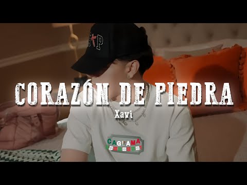 Xavi - Corazón de Piedra (Letra/Lyrics)