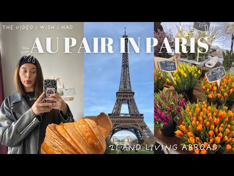 21 and living in Paris | Au pair series part 1