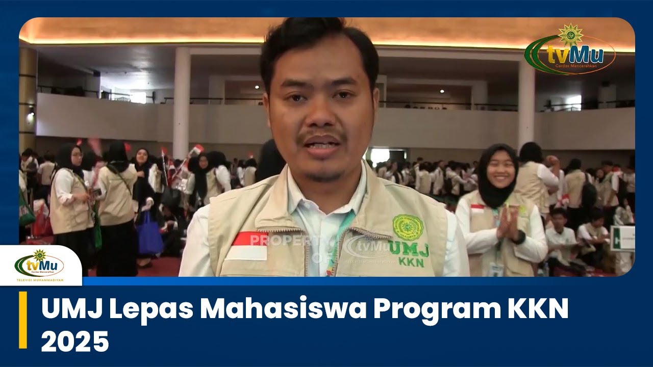 UMJ Sebar 1.002 Mahasiswa KKN 2025, Ada Yang ke Malaysia dan Korea Selatan