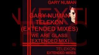 Gary Numan, We Are Glass (Extended Mix).
