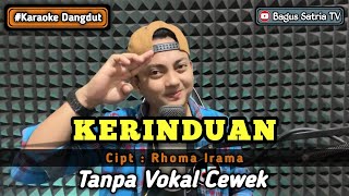 Download lagu Kerinduan - karaoke duet tanpa vokal cewek dangdut koplo || Bagus Satria FM mp3 Download lagu Kerinduan - karaoke duet tanpa vokal cewek dangdut koplo || Bagus Satria FM mp3