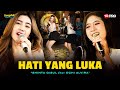 HATI YANG LUKA Shinta Gisul Ft Ochi Alvira Dangdut Koplo Version