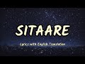 Sitaare (Lyrics/English Translation)- Ikkis | Arijit Singh | Amitabh Bhattacharya