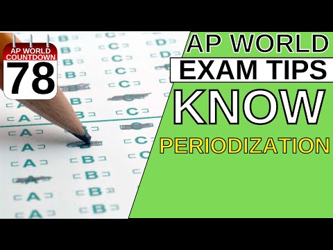 AROUND THE AP WORLD DAY 78: PERIODIZATION