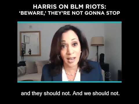 Harris on BLM Riots: 'Beware,' They're Not Gonna Stop