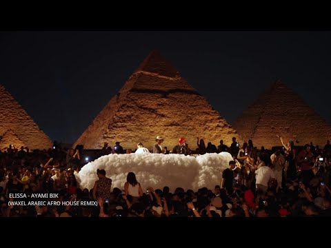 Elissa - Ayami Bik (Waxel Arabic Afro House remix)