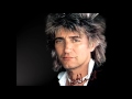 Rod Stewart   Sometimes When We Touch