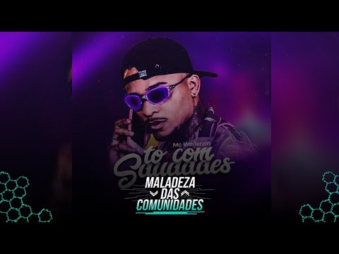 MC WELLERZIN - TO COM SAUDADE (DJ IGOR DO PB) 2023