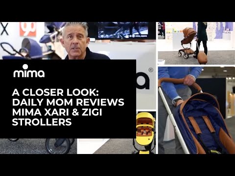 A Closer Look: Daily Mom Reviews Mima Xari & Zigi Strollers | Interview with Joe