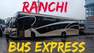 preview picture of video 'Ranchi Super Bus Express khadgarha bus stand Ranchi jharkhand'
