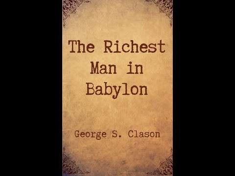 The Richest Man In Babylon - Chapter 5: The Five Laws of Gold