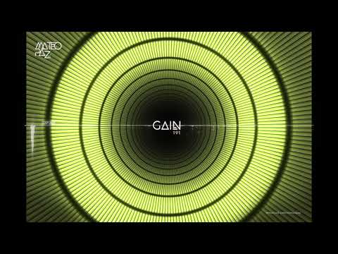 Mateo Paz - Gain vol.191