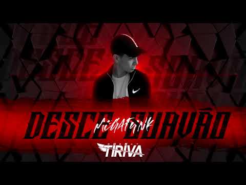 MEGAFUNK DESCE SUAVÃO - DJ TIRIVA