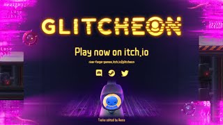 Glitcheon Web Demo Trailer | ONLINE NOW!