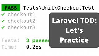 Laravel TDD in "Live" Mode: Checkout Code Review