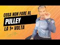 PULLEY Errori Da Evitare