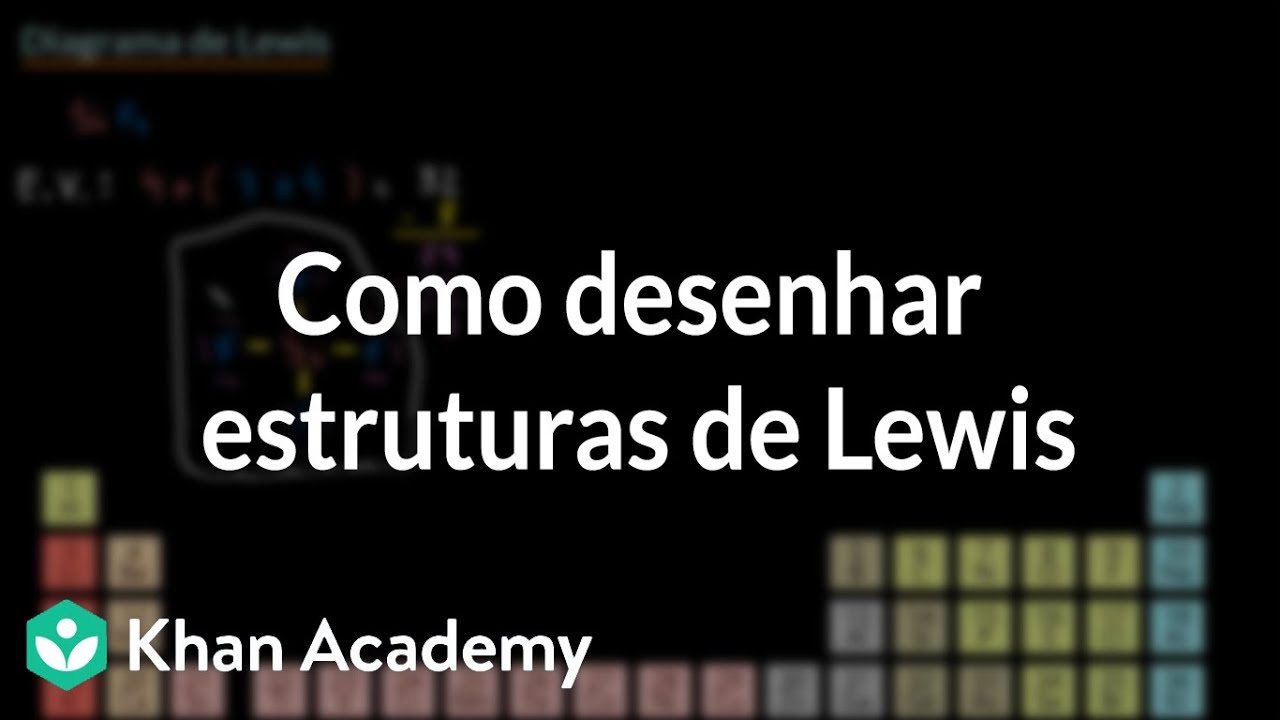 Como desenhar estruturas de Lewis