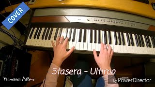 Ultimo - Stasera (Piano cover)