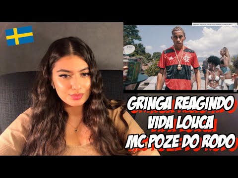 GRINGA REAGINDO A MC POZE DO RODO- VIDA LOUCA 🔥🇸🇪🇧🇷