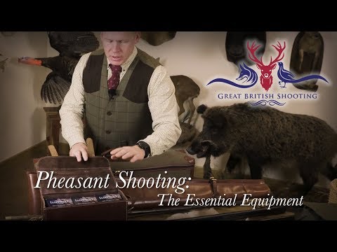 Pheasant Shooting Essential Equipment With Ian Harford
