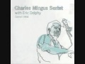 Charles Mingus - ATFW You